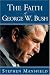 Faith of George W. Bush the