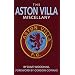 The Aston Villa Miscellany: The Ultimate Book of Villains Trivia