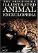 The Kingfisher Illustrated Animal Encyclopedia (Kingfisher Family of Encyclopedias)