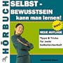 Selbstbewusstsein Kann Man Lernen!