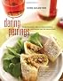 Daring Pairings: A Master Sommelier Matches Distinctive Wines with Recipes from His Favorite Chefs: A Master Sommelier Matches Distinctive Wines With Recipes from his Favourite Chefs
