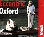 Eccentric Oxford (Bradt Travel Guides)