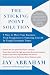 The Sticking Point Solution: 9 Ways to Move Your Business from Stagnation to Stunning Growth InTough Economic Times