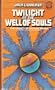 Twilight at the Well of Souls (Saga of the Well World, Vol. 5)