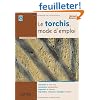 Le torchis, mode d'emploi