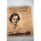 The Philosophy of Elbert Hubbard -- First Edition -- Leather Bound with Dust Cover -- 1930 by  II Elbert Hubbard