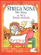 Strega Nona, Her Story