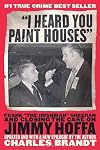 I Heard You Paint Houses