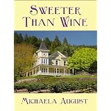 Sweeter Than Wine