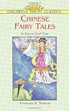Chinese Fairy Tales (Dover Childrens Thrift Classics)