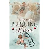 Pursuing Love