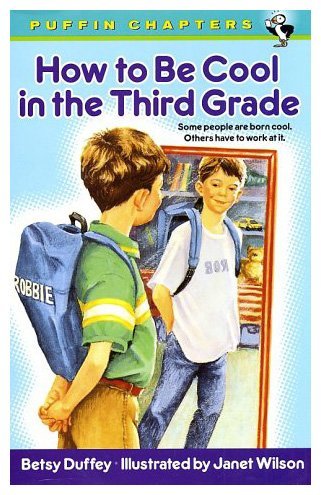 How To Be Cool in the Third Grade