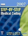 Step-by-Step Medical Coding 2007 Edition (Step-By-Step Medical Coding)