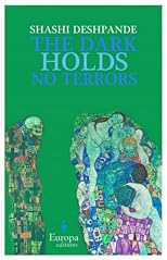 The dark holds no terrors: A novel (Vikas library of modern Indian writing)