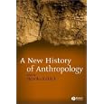 New History of Anthropology by Henrika Kuklick