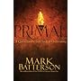 Primal: A Quest for the Lost Soul of Christianity