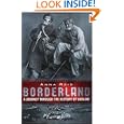 Borderland: A Journey through the History of Ukraine