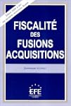 Fiscalit� des fusions-acquisitions