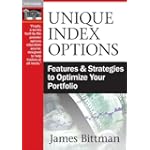 Unique Index Options: Features and Strategies to Optimize Your Portfolio $99.00