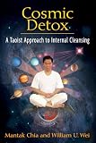 Cosmic detox : a taoist approach to internal cleansing
