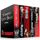 Box Set: Vampire Love Story Series (Five paranormal romance novels)
