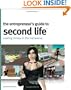 The Entrepreneur's Guide to Second Life: Making Money in the Metaverse