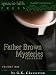 Father Brown Mysteries Collection (24 Father Brown Mysteries in One Volume!)