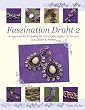 Faszination Draht 2: Ausgew�hlte Projekte f�r handgefertigten Schmuck aus Draht & Perlen