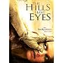 The Hills Have Eyes [2006]