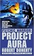 Psychic Warrior: Project Aura