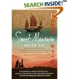 Sweet Mandarin: The Courageous True Story of Three Generations of Chinese Women and Their Journey from East to West