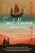 Sweet Mandarin: The Courageous True Story of Three Generations of Chinese Women and Their Journey from East to West