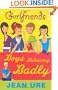 Boys Behaving Badly (Girlfriends)
