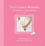 The Ultimate Wedding Planner & Organizer