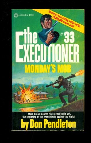 The Executioner #33: Monday's Mob