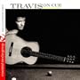 Travis On Cue - Recorded Live At The Troubadour (Digitally Remastered)
