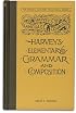Harvey's Elementary Grammar and Composition