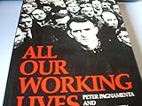 All our working lives