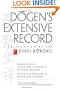 Dogen's Extensive Record: A Translation of the Eihei Koroku