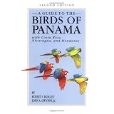 A Guide to the Birds of Panama: With Costa Rica, Nicaragua, and Hondurasby Robert S. Ridgely