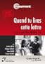 Quand tu liras cette lettre