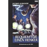 Requiem f�r einen Henker: Ein Siggi-Baumeister-Krimivon "Jacques Berndorf"
