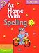 At Home With Spelling 2: Bk. 2