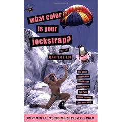 What Color is Your Jockstrap? (Travelers' Tales)