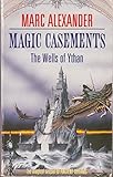 Magic casements