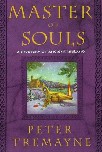 Master of Souls: A Mystery of Ancient Ireland (Mysteries of Ancient Ireland)