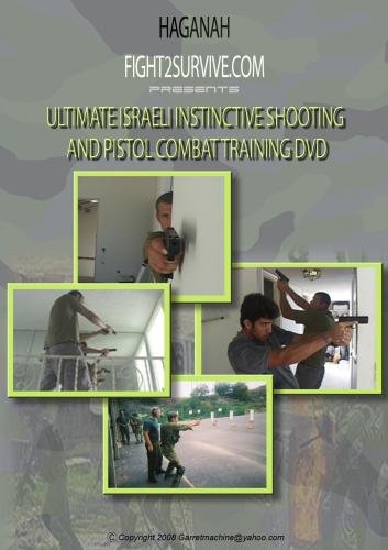 ULTIMATE ISRAELI INSTINCTIVE SHOOTING AND PISTOL COMBAT TRAINING dvd