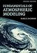 Fundamentals of Atmospheric Modeling Fundamentals of Atmospheric Modeling