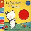 La journ�e de Wouf