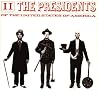 Bild des Albums von The Presidents of The United States of America